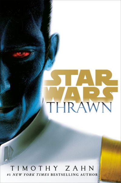 Cover for Timothy Zahn · Thrawn (Star Wars) - Star Wars: Thrawn (Book) (2024)