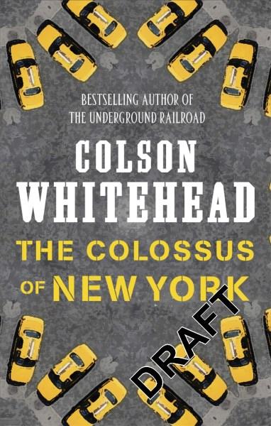 Cover for Colson Whitehead · The Colossus of New York (Paperback Bog) (2018)