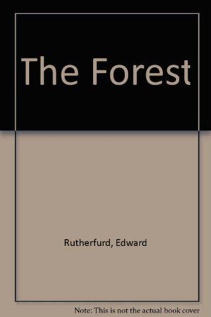 Cover for Edward Rutherfurd · The Forest (Inbunden Bok) [Signed edition] (2000)
