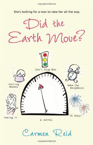 Cover for Carmen Reid · Did the Earth Move? (Taschenbuch) (2005)