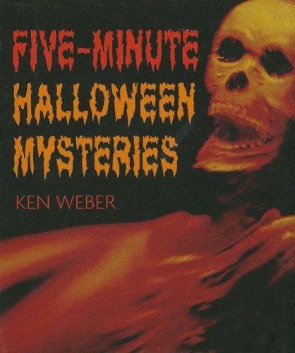 Cover for Ken Weber · Five-Minute Halloween Mysteries (Hardcover Book) [Min edition] (2007)