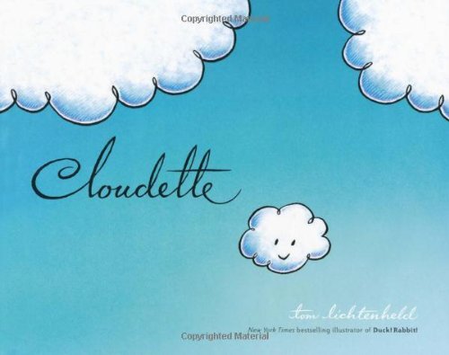 Cover for Tom Lichtenheld · Cloudette (Hardcover bog) (2011)