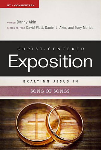 Cover for Daniel L. Akin · Exalting Jesus in Song of Songs (Christ-centered Exposition Commentary) (Paperback Book) (2015)