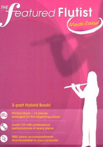 Cover for Music Sales · Featured Flutist Made Easy (Paperback Book) [Book &amp; CD edition] (2006)