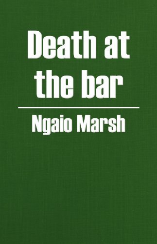 Cover for Ngaio Marsh · Death at the Bar (Hardcover Book) (1976)