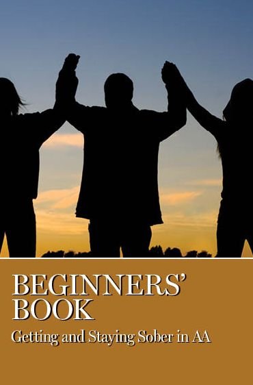 Cover for AA Grapevine · Beginners' Book: Getting and Staying Sober in AA (Paperback Bog) (2008)