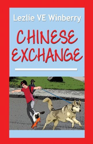 Cover for Lezlie Ve Winberry · Chinese Exchange (Paperback Bog) (2013)