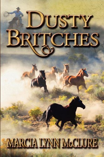Cover for Marcia Lynn Mcclure · Dusty Britches (Taschenbuch) (2012)