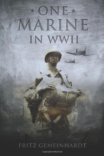 Cover for Fritz Gemeinhardt · One Marine in Wwii (Paperback Book) (2014)