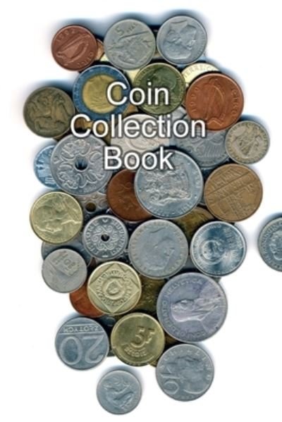 Cover for Gabriel Bachheimer · Coin Collection Book (Pocketbok) (2024)