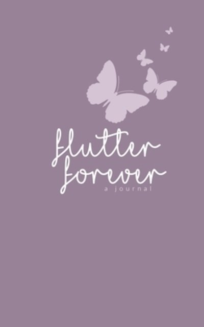 Cover for Neikita Jackson · Flutter Forever (Paperback Bog) (2019)
