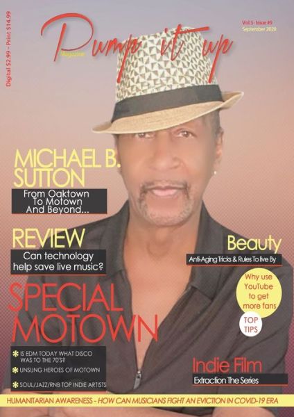 Cover for Anissa Boudjaoui · Pump it up Magazine: From Oaktown To Motown And Beyond With Multi-Platinum Record Producer and Singer Michael B. Sutton - Vol. 5 (Pocketbok) (2020)