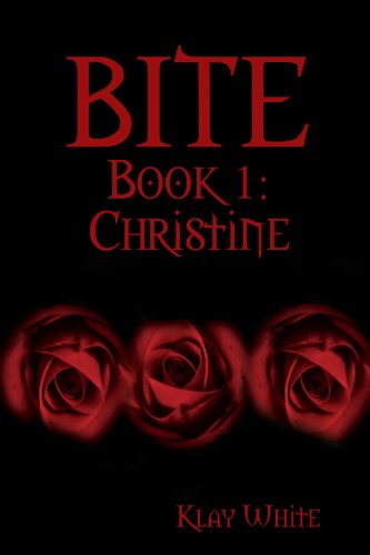 Cover for Klay White · Bite Book 1: Christine (Paperback Book) (2012)