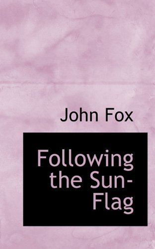 Cover for John Fox · Following the Sun-flag (Taschenbuch) (2009)