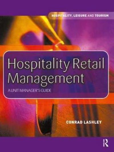 Cover for Conrad Lashley · Hospitality Retail Management (Hardcover Book) (2017)