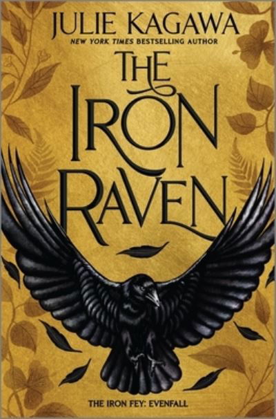 Cover for Julie Kagawa · Iron Raven (Bog) (2021)