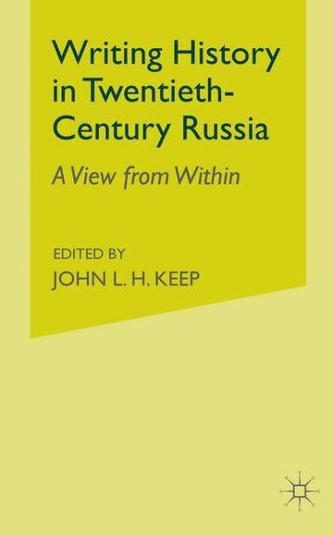 Cover for A. Litvin · Writing History in Twentieth-Century Russia: A View from Within (Paperback Book) [1st ed. 2001 edition] (2016)