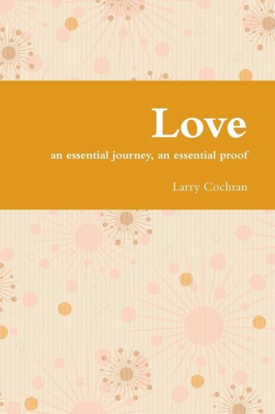 Cover for Larry Cochran · Love (Paperback Book) (2017)