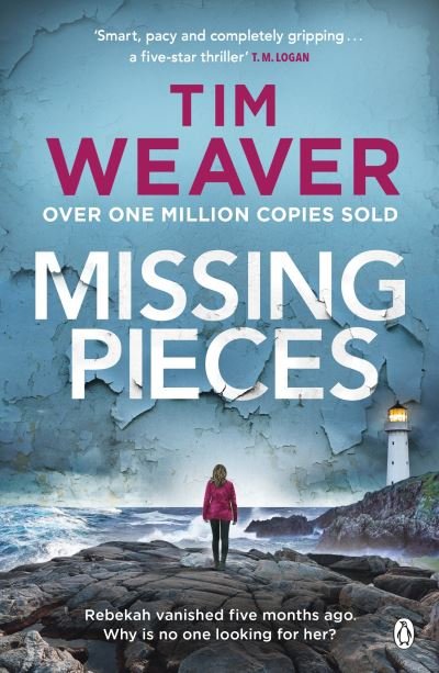 Cover for Tim Weaver · Missing Pieces: The gripping and unputdownable Sunday Times bestseller 2021 (Paperback Bog) (2021)
