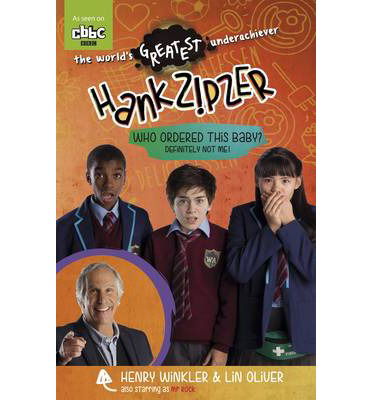 Cover for Henry Winkler · Hank Zipzer: Who Ordered this Baby? Definitely Not Me! - Hank Zipzer (Paperback Book) (2014)