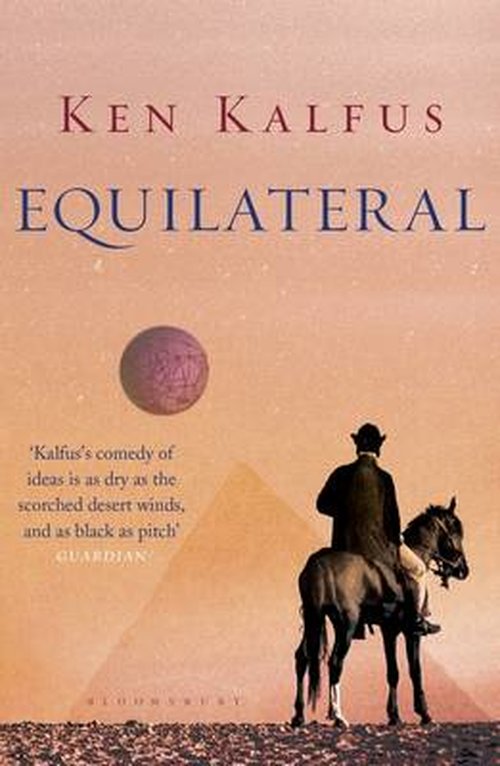 Cover for Ken Kalfus · Equilateral: A Novel (Paperback Book) (2014)