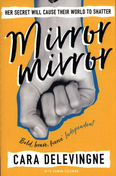 Cover for Cara Delevingne · Mirror, Mirror: Her secret will cause their world to shatter... (Paperback Book) (2018)