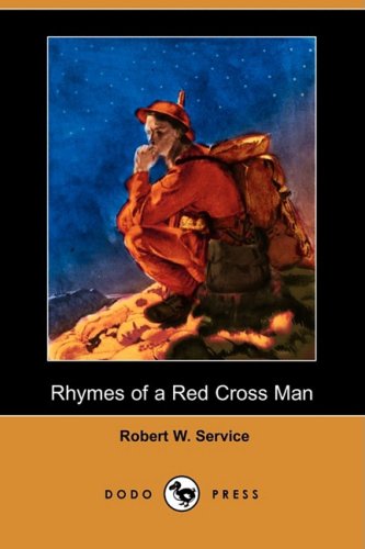 Cover for Robert W. Service · Rhymes of a Red Cross Man (Dodo Press) (Paperback Book) (2008)