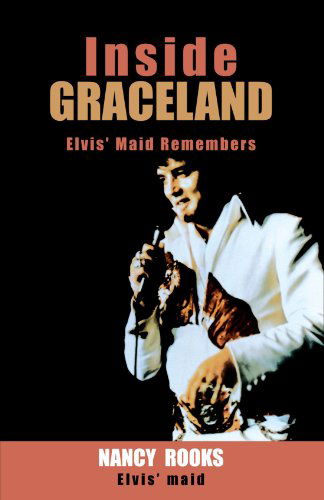 Cover for Nancy Rooks · Inside Graceland (Taschenbuch) (2005)