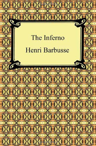 Cover for Henri Barbusse · The Inferno (Hell) (Paperback Book) (2009)