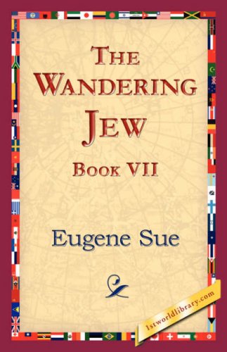 Cover for Eugene Sue · The Wandering Jew, Book Vii (Paperback Book) (2006)