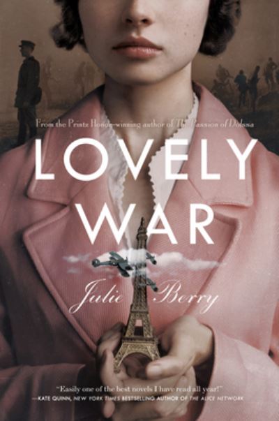 Cover for Julie Berry · Lovely War (Hardcover Book) (2019)