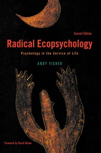 Cover for Andy Fisher · Radical Ecopsychology, Second Edition: Psychology in the Service of Life (Suny Series in Radical Social and Political Theory) (Paperback Bog) (2013)