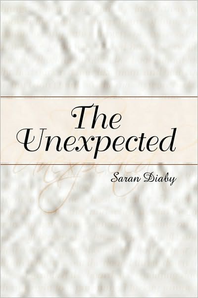 Cover for Saran Diaby · The Unexpected (Paperback Book) (2009)