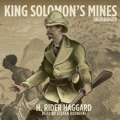 Cover for Sir H Rider Haggard · King Solomon's Mines (CD) (2012)