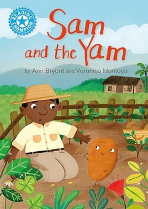 Cover for Ann Bryant · Reading Champion: Sam and the Yam: Independent Reading Blue 4 - Reading Champion (Hardcover Book) (2025)