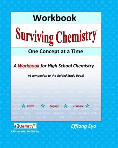 Cover for Effiong Eyo · Surviving Chemistry One Concept at a Time: Workbook: a Workbook Fo  High School Chemistry (Paperback Bog) [Workbook edition] (2011)