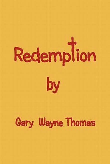 Cover for Gary Thomas · Redemption (Taschenbuch) (2011)