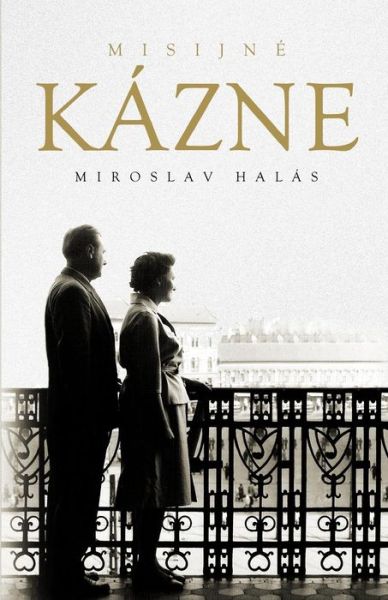 Cover for Miroslav Halas · Misijn K zne (Paperback Book) (2011)