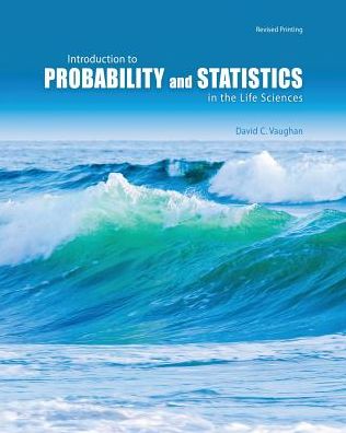 Cover for David Vaughan · Introduction to Probability and Statistics in the Life Sciences (Paperback Book) [New edition] (2013)