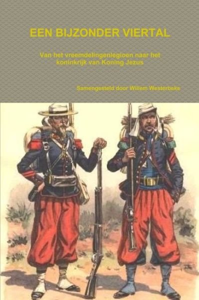 Cover for Willem Westerbeke · Een Bijzonder Viertal (Book) (2012)