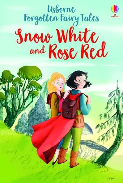 Cover for Susanna Davidson · Forgotten Fairy Tales: Snow White and Rose Red - Forgotten Fairy Tales (Hardcover Book) (2020)