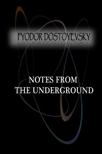Notes from the Underground - Fyodor Dostoyevsky - Books - CreateSpace Independent Publishing Platf - 9781477405765 - May 5, 2012