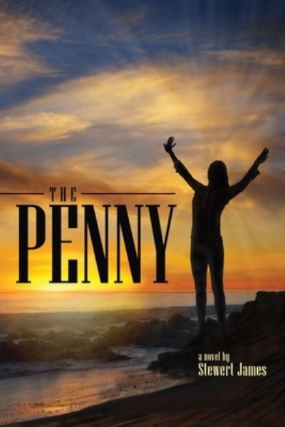 Cover for Stewert James · The Penny (Paperback Book) (2020)
