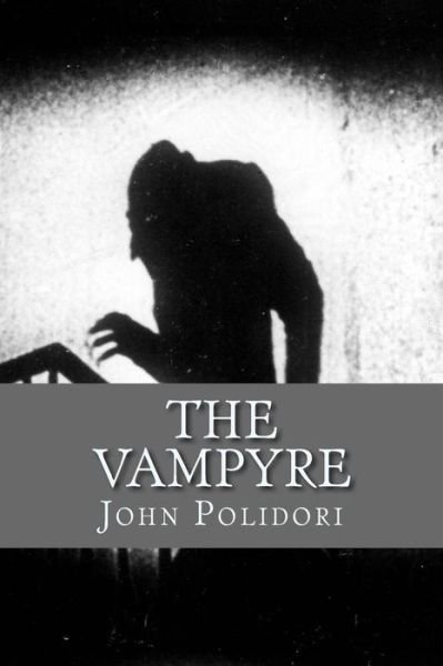 Cover for John Polidori · The Vampire: (Originally Printed As 'the Vampyre' (Paperback Bog) (2013)