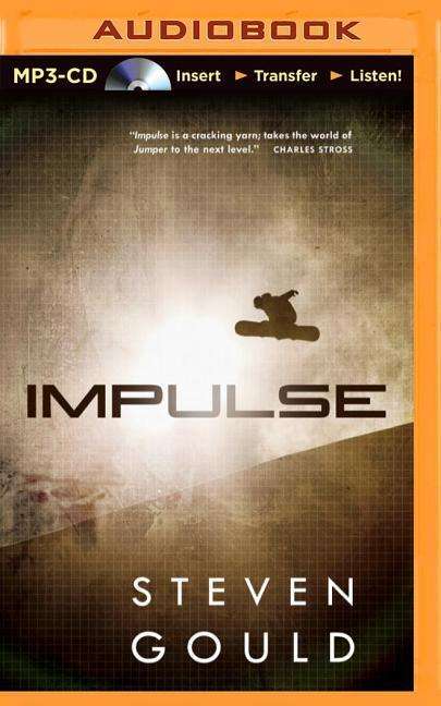 Cover for Steven Gould · Impulse (MP3-CD) (2014)