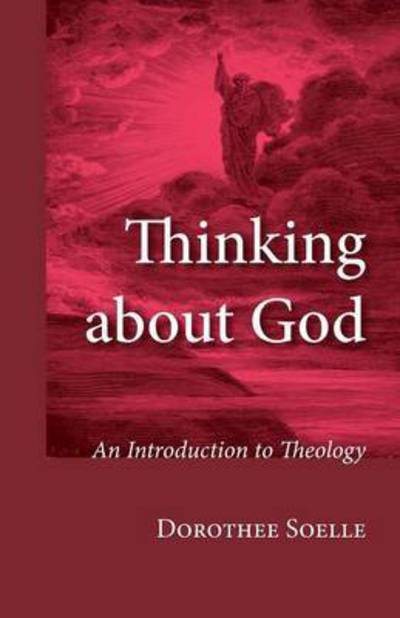 Cover for Dorothee Soelle · Thinking about God (Paperback Book) (2016)