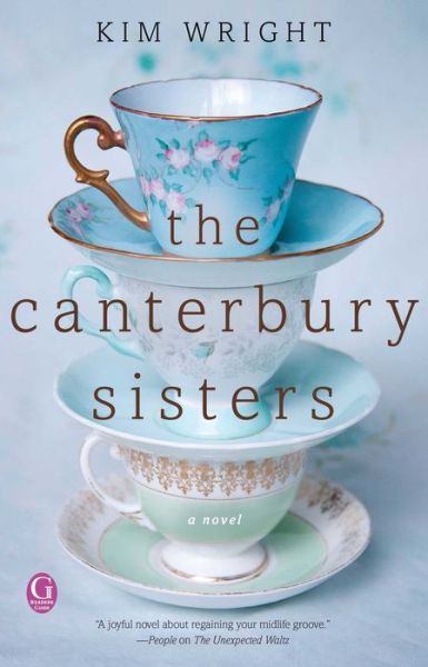 Cover for Kim Wright · The Canterbury Sisters (Paperback Book) (2015)