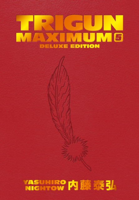 Cover for Yasuhiro Nightow · Trigun Maximum Deluxe Edition Volume 5 (Hardcover Book) (2025)