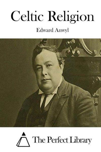 Cover for Edward Anwyl · Celtic Religion (Paperback Book) (2015)