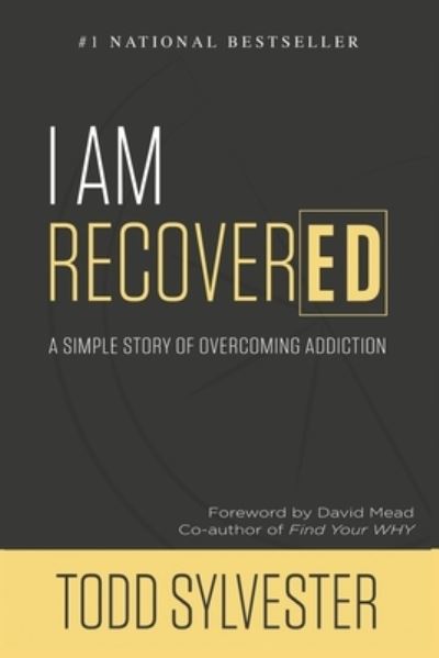 Cover for Todd Sylvester · I Am RecoverED (Paperback Book) (2019)